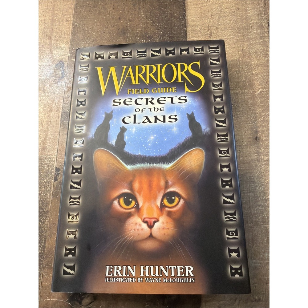 Warriors Secrets of the Clans Hardcover First Edition Erin Hunter Guide 2007